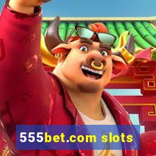 555bet.com slots